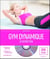 Gym dynamique d'entretien