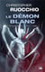 Le dévoreur de soleil Tome 3 : le démon blanc