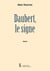 Daubert, le signe.