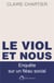 Le viol et nous - enquête sur un fléau social