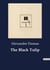 The Black Tulip : The Struggle for Justice and Survival in 17th Century Holland