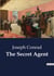 The Secret Agent : A Study in Anarchism and Espionage