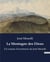 La Montagne des Dieux : Un roman d'aventures de José Moselli