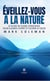 Éveillez-vous à la Nature