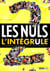 Les Nuls, l'intégrule* 2 (*C'est presque comme l'intégrale, mais avec un U)
