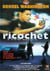 Ricochet