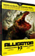 Alligator I & II : L'Incroyable Alligator + Alligator II : La Mutation