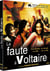 La Faute à Voltaire