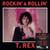 Rockin' and Rollin'