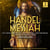 Handel : Messiah, HWV 56 - de luxe