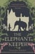 The Elephant Keeper