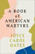 A BOOK OF AMERICAN MARTYRS