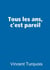 Tous les ans, c'est pareil