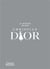 Le monde selon Christian Dior