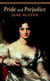 PRIDE AND PREJUDICE