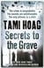 Secrets to the grave