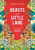 Beasts of a little land
