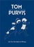 Tom purvis art for the sake of money