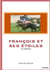 Francois et ses etoiles