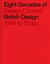 Eight decades of british design