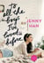 To all the boys i've loved before