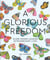 Glorious freedom : older women leading extraordinary lives