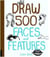 Draw 500 faces and features
