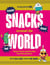 Snacks around the World Tome 1