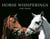 Horse whisperings