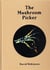 The mushroom picker
