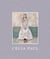 Celia Paul : Works 1975-2025