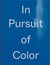 In pursuit of color