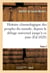 Histoire chronologique des peuples du monde, depuis le deluge universel jusqu'a ce jour. tome 2