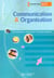 Communication et organisation - 1e stt