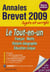 Objectif brevet - le tout en un - annales et sujets corrigés (édition 2009)