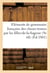 Elements de grammaire francaise, a l'usage des classes tenues par les filles-de-la-sagesse - 9e edit