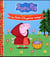 Mes petits contes : Peppa Pig : le petit chaperon rouge