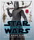 Star Wars - l'ascension de Skywalker - le guide visuel avec plans en coupe exclusifs