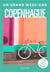 Un grand week-end : Copenhague
