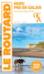 Guide du Routard : Nord, Pas-de-Calais : Les bons plans ch'tis ! (édition 2026/2027)