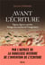 Avant l'écriture : signes, figures, paroles, voyage aux sources de l'imagination