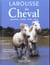 Larousse du cheval