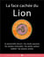 La face cachée du Lion