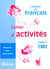 L'atelier de francais - cm2 - cahier d'activités