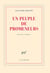 Un peuple de promeneurs