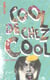Cool De Chez Cool