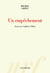 Un empêchement - essai sur l'affaire Fillon
