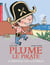 Plume le pirate Tome 2 : le trésor de l'île aux perles