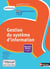 Gestion système d'information - activités 5.3 et 7.1 - BTS 1re année - livre +licence élève (édition 2015)
