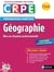 Géographie - CRPE - préparation complète - oral (édition 2017)
